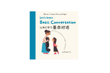 Load image into Gallery viewer, Let&#39;s Learn Basic Conversation (Mandarin &amp; English) Softcover Book