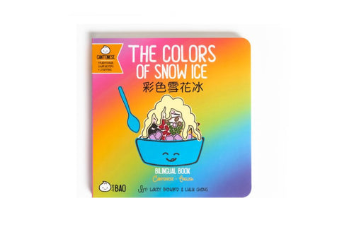 The Colors of Snow Ice (Cantonese & English) Board Book